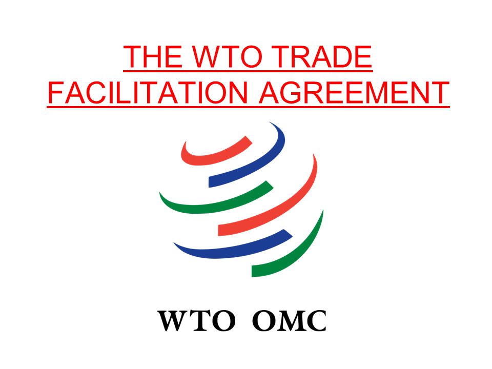 wtostradefacilitationagreementcomesintoeffect